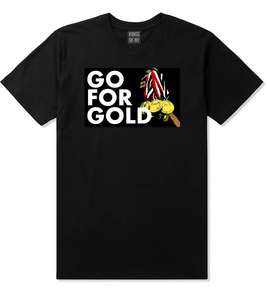 Go For Gold Medals Olympics T-Shirt