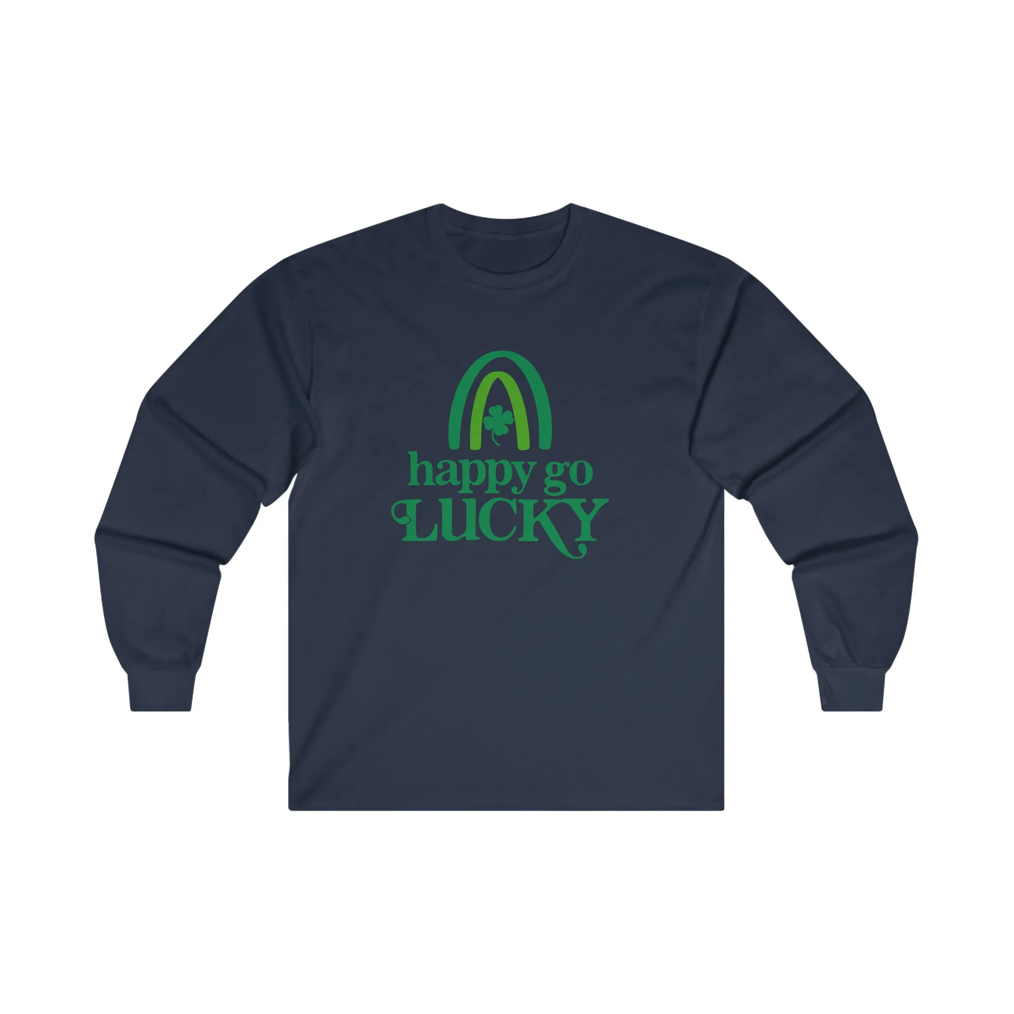 Happy Go Lucky Long Sleeve Shirt