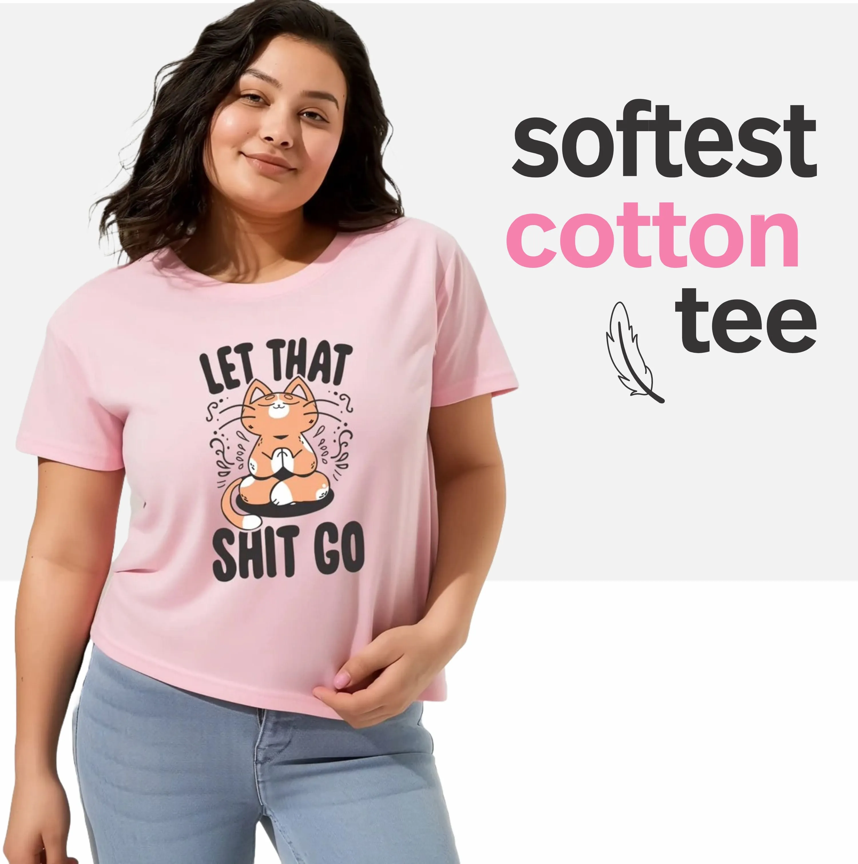 Let Shit Go Plus Size Women T-Shirt