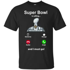 Nfl - Super Bowl Is Calling And I Must Go New Orleans Saints 2019 Football Men Cotton T-Shirt